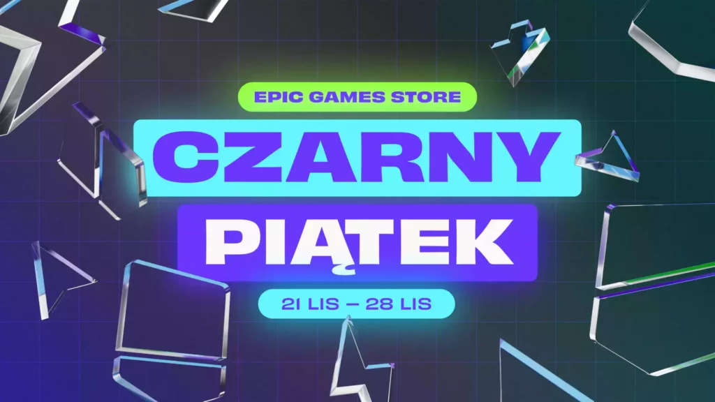 Epic Games Store - Czarny piątek